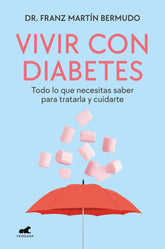 VIVIR CON DIABETES - 9788419248923